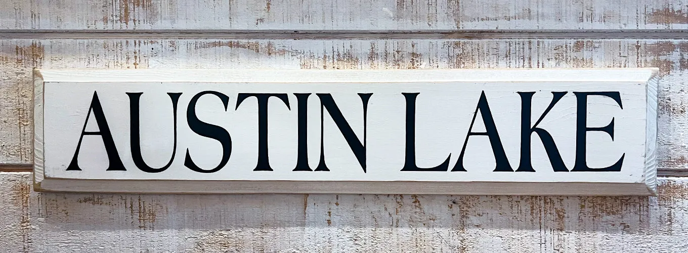 Austin Lake Wooden Sign